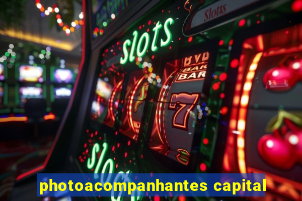 photoacompanhantes capital